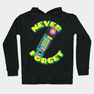 Never Forget Cordless Phone Retro Vintage 80s 90s 2000s Hoodie